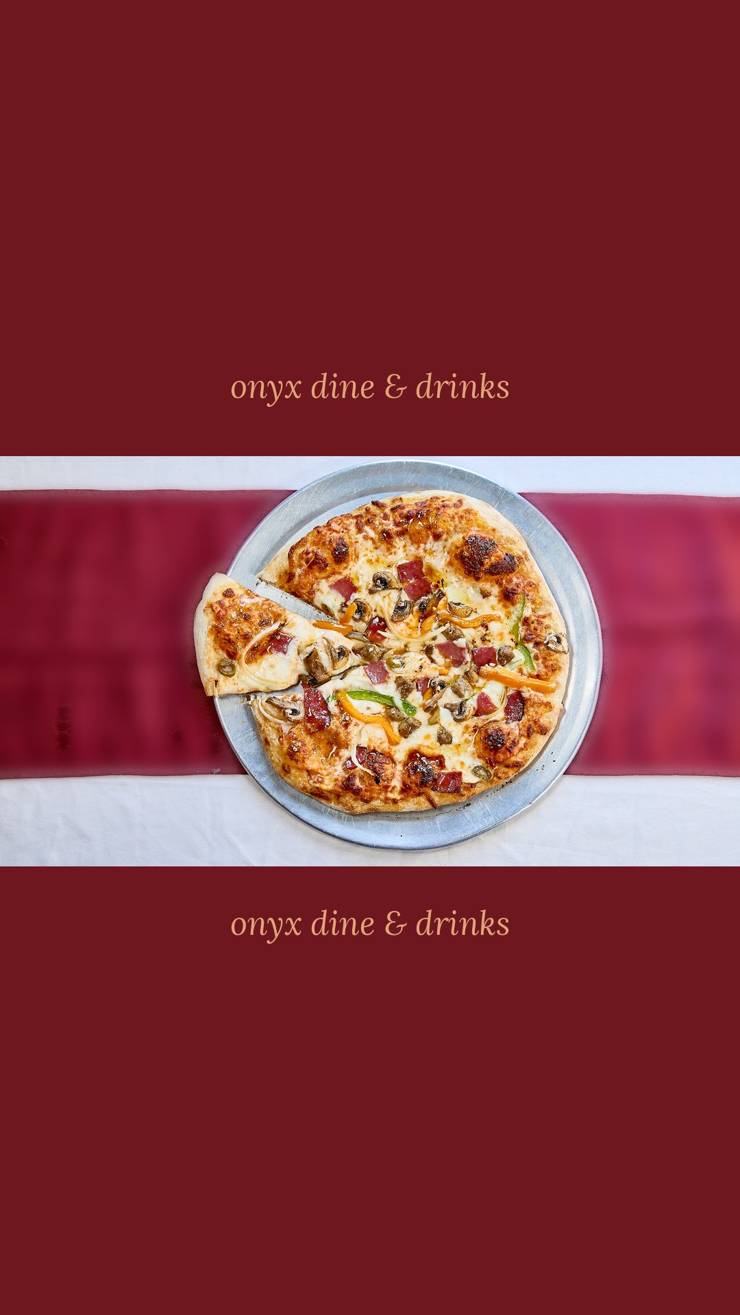 Onyx Supreme Artisan Pizza at Onyx Dine & Drinks